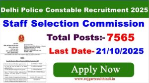 Read more about the article Delhi Police Constable Recruitment 2025 – Apply Online 7565 Posts