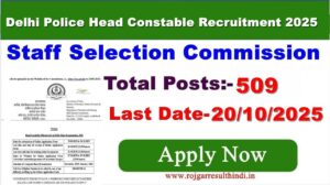 Read more about the article Delhi Police Head Constable Recruitment 2025 | Apply Now