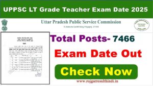 Read more about the article UPPSC LT Grade Teacher Exam Date 2025 – Check Schedule